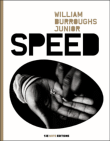 Speed&nbsp;-&nbsp;William Burroughs Junior