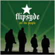 Flipsyde&nbsp;-&nbsp;We the people/inclus titre bonus