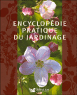 Encyclop�die pratique du jardinage