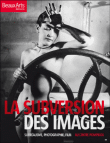 La subversion des images&nbsp;-&nbsp;Collectif