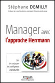 Manager avec l'approche Hermann&nbsp;-&nbsp;Stéphane Demilly