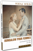 Bungalow pour femmes&nbsp;-&nbsp;Raoul Walsh
