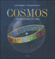 Cosmos, une histoire du ciel&nbsp;-&nbsp;Leïla Haddad, Guillaume Duprat