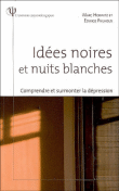 Idées noires et nuits blanches&nbsp;-&nbsp;Marc Horwitz, Edwige Pailhous