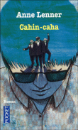 Cahin-caha&nbsp;-&nbsp;Anne Lenner