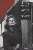 Agnes va mourir&nbsp;-&nbsp;Renata Vigano