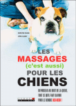 Les massages (c’est aussi) pour les chiens&nbsp;-&nbsp;Kerstin Haase, Jörn Oleby