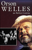 Orson Welles&nbsp;-&nbsp;Jean-Pierre Carasso, Barbara Leaming, Bruno Monthureux