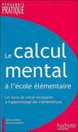 Le calcul mental à l'école élémentaire&nbsp;-&nbsp;Daniel Djament, Sylvie Gamo