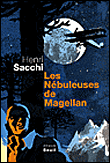 Les nébuleuses de Magellan&nbsp;-&nbsp;Henri Sacchi