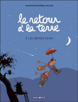 Le retour à la Terre, T5&nbsp;-&nbsp;Manu Larcenet, Jean-Yves Ferri