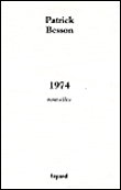 1974&nbsp;-&nbsp;Patrick Besson