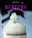 7 humeurs gourmandes&nbsp;-&nbsp;B. Viala