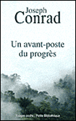 Un avant-poste du progrès&nbsp;-&nbsp;Joseph Conrad