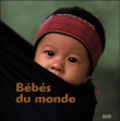 Bébés du monde&nbsp;-&nbsp;Collectif