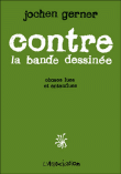 Contre la bande dessinée&nbsp;-&nbsp;Gerner