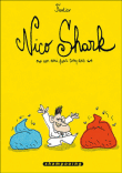 Nico shark, un ami pour cinq ans&nbsp;-&nbsp;Frantico