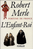 Fortune de France, T8&nbsp;-&nbsp;Robert Merle