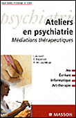 Activités thérapeutiques en psychiatrie art thérapie groupe&nbsp;-&nbsp;E. Digonnet, A.M. Leyreloup
