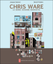 Chris Ware, la bande dessinée réinventée&nbsp;-&nbsp;Benoît Peeters, Jacques Samson