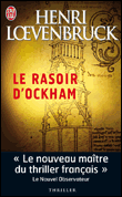 Le rasoir d'Ockham&nbsp;-&nbsp;Henri Loevenbruck