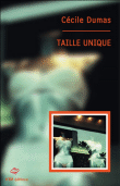 Taille unique&nbsp;-&nbsp;Cécile Dumas