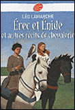 Erec et Enide et autres récits de chevalerie