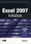 Excel 2007 Initiation&nbsp;-&nbsp;Patrick Morié, Patrick Moreau