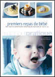 Premiers repas de bébé&nbsp;-&nbsp;Blandine Vié, Henri Bouchet