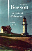 Un instant d'abandon&nbsp;-&nbsp;Philippe Besson
