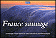 La France sauvage&nbsp;-&nbsp;Anthony Serex