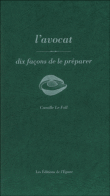 L'avocat&nbsp;-&nbsp;Camille Le Foll