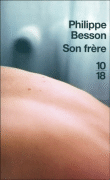 Son frère&nbsp;-&nbsp;Philippe Besson