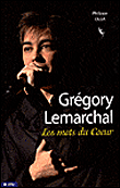 Grégory Lemarchal, les mots du coeur&nbsp;-&nbsp;Olga