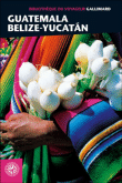 Guatemala B�lize Yucatan