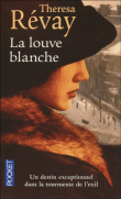 La louve blanche&nbsp;-&nbsp;Thérésa Revay