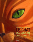 Le chat qui s'en va tout seul&nbsp;-&nbsp;Rudyard Kipling