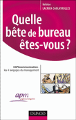 Quelle bête de bureau êtes-vous ?&nbsp;-&nbsp;Hélène Lacroix-Sablayrolles