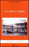 Une enfance Malgache&nbsp;-&nbsp;C. Dumoux
