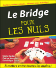 Le bridge pour les nuls&nbsp;-&nbsp;E. Kantar, D. Portal, P. Marmion