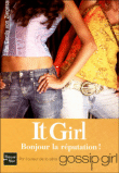 It Girl, T7&nbsp;-&nbsp;Cecily Von Ziegesar