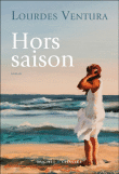 Hors saison&nbsp;-&nbsp;Lourdes Ventura