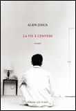 La vie à l'envers&nbsp;-&nbsp;Alain Jessua