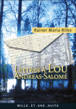 Lettres à Lou-Andreas Salomé&nbsp;-&nbsp;Rainer Maria Rilke