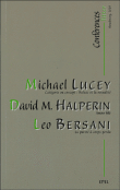 Trois nord-américains à Strasbourg&nbsp;-&nbsp;M. Lucey, D. Halperin, Bersani L