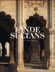 L'Inde des sultans&nbsp;-&nbsp;Yves Porter, Gérard Degeorge