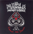 Young Werewolves&nbsp;-&nbsp;Cheat the devil