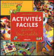Activités faciles pour les tout-petits&nbsp;-&nbsp;Virginie Desmoulins, Matthieu Marcola