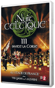 La Nuit Celtique III invite la Corse&nbsp;-&nbsp;Musique Celtique