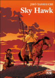 Sky Hawk&nbsp;-&nbsp;Jiro Taniguchi